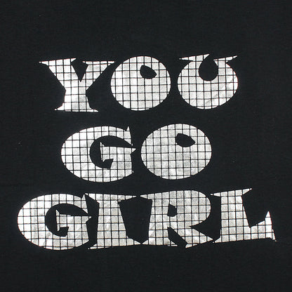 You Go Girl Print T-Shirt For Women-0010