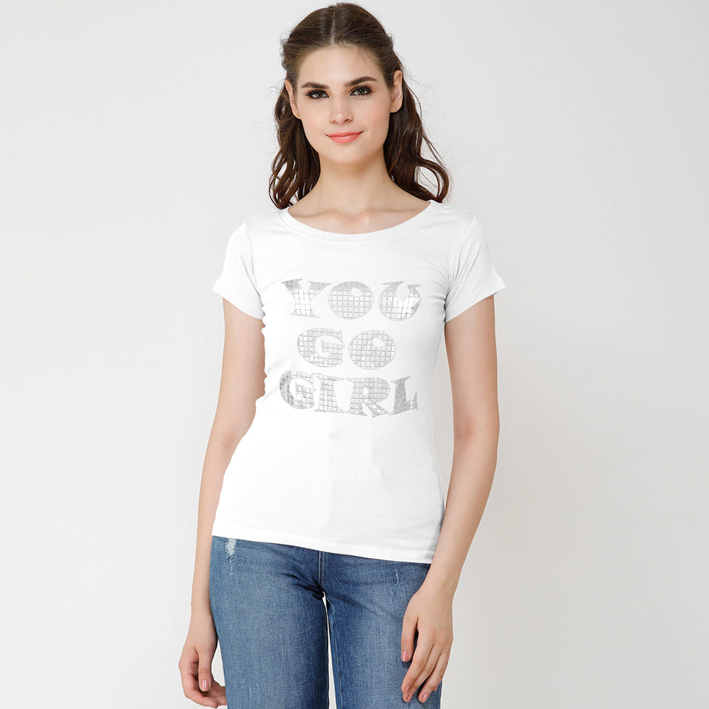 You Go Girl Tees For Her-LTST-0010-White - FactoryX.pk